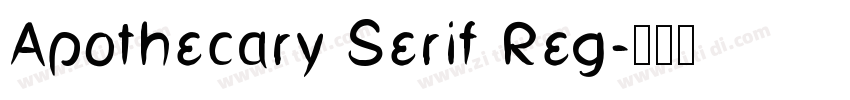Apothecary Serif Reg字体转换